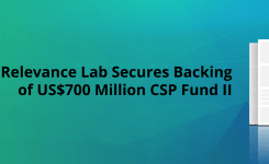 Relevance Lab Secures Backing of US$700 Million CSP Fund II; Eyes Accelerated Growth